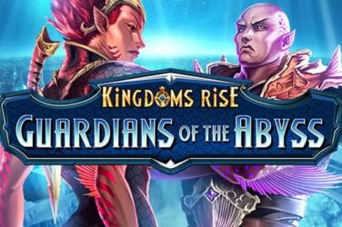 Kingdoms rise: guardians of the abyss