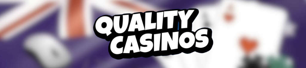 Quality Casinos