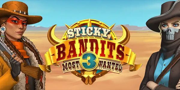 Sticky bandits 3 most wanted