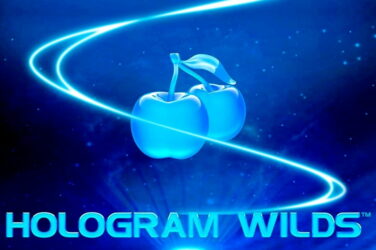 Hologram wilds