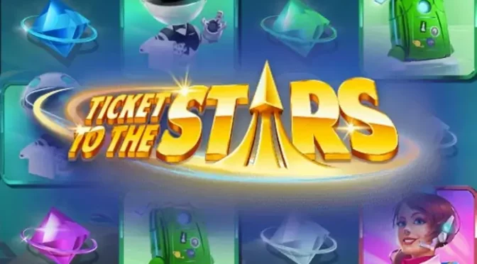 Ticket to the stars
