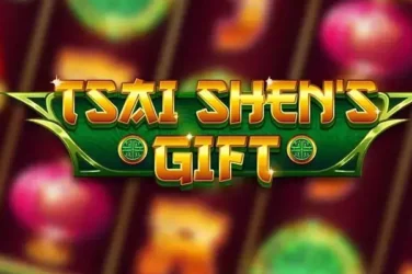 Tsai shens gift