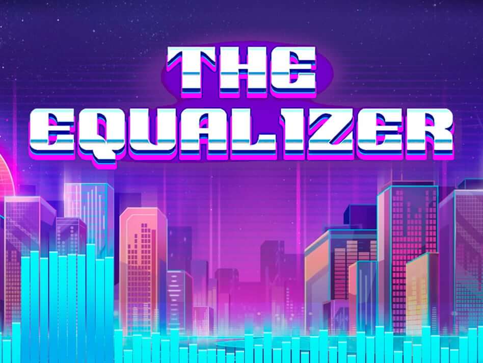 The equalizer