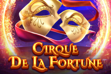 Cirque de la fortune