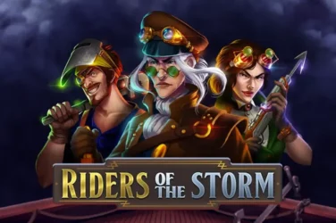 Riders of the storm