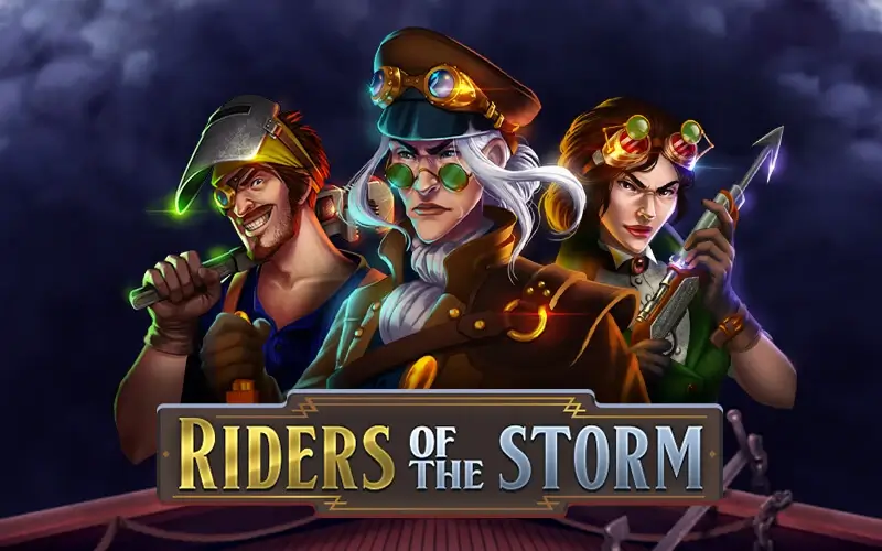 Riders of the storm