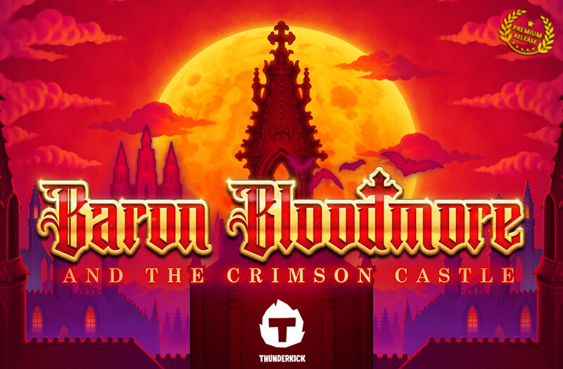 Baron bloodmore and the crimson castle