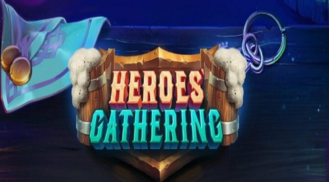 Heroes’ gathering