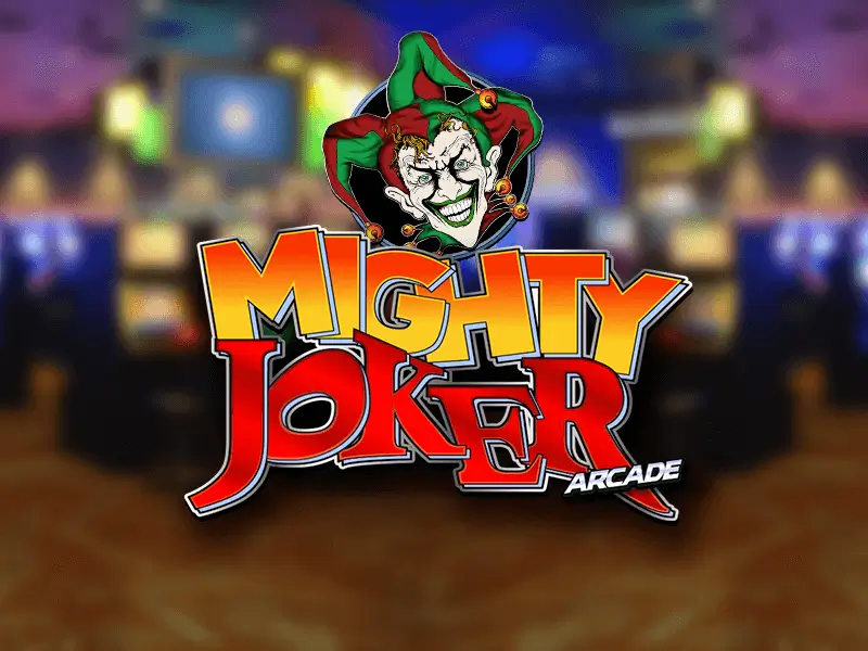 Mighty joker arcade