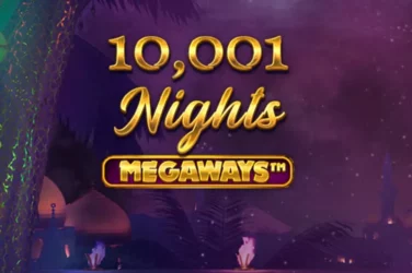 10001 nights megaways