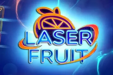 Laser fruit