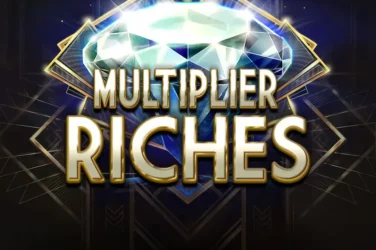 Multiplier riches