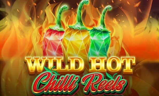 Wild hot chilli reels