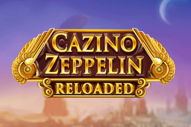 Cazino zeppelin reloaded