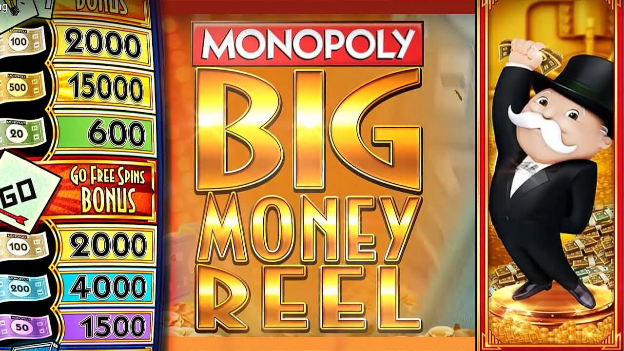 Monopoly big money reel