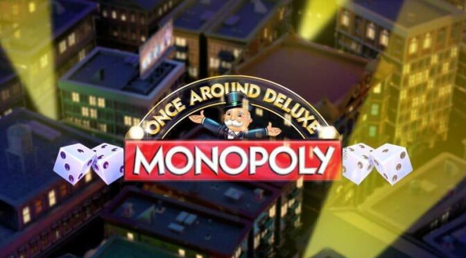 Monopoly once around deluxe